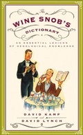 Cover: The Wine Snob's Dictionary - Clarkson Potter