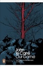 Cover: Our Game - Penguin Books Ltd