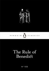 Abbildung von: The Rule of Benedict - Penguin Books Ltd