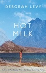 Cover: Hot Milk - Penguin Books Ltd