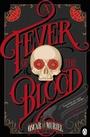 Cover: A Fever of the Blood - Penguin Books Ltd
