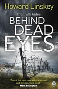 Cover: Behind Dead Eyes - Penguin Books Ltd