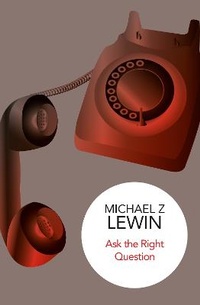 Enlarge image Cover: Ask the Right Question - Macmillan Bello