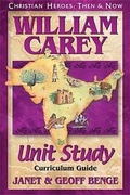 Cover: William Carey Unit Study Guide - YWAM Publishing,U.S.
