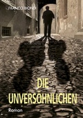 Cover: Die Unvers&ouml;hnlichen - Westarp BookOnDemand