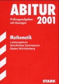 Cover: STARK Abitur-Pr&uuml;fungen Mathematik - LK Berufliches Gymnasium Baden-W&uuml;rttemberg - Stark Verlag GmbH
