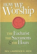 Cover: How We Worship - Liguori Publications,U.S.
