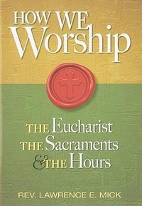 Enlarge image Cover: How We Worship - Liguori Publications,U.S.