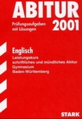 Cover: STARK Abitur-Pr&uuml;fungen Englisch - LK Gymnasium Baden-W&uuml;rttemberg - Stark Verlag GmbH