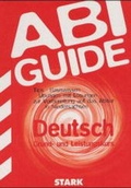 Cover: STARK Abi-Guide Deutsch - Grund- und Leistungskurs - Stark Verlag GmbH