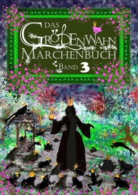 Enlarge image Cover: Das Größenwahn Märchenbuch - Größenwahn Verlag