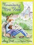 Cover: Remembering Mrs. Rossi - Candlewick Press,U.S.