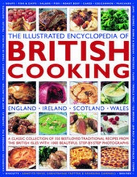 Abbildung von: Illustrated Encyclopedia of British Cooking - Lorenz Books