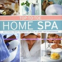 Abbildung von: Top-to-toe Home Spa - Lorenz Books