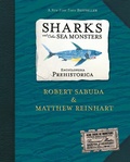 Cover: Encyclopedia Prehistorica Sharks and Other Sea Monsters Pop-Up - Candlewick Press,U.S.
