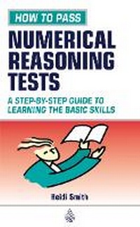 Enlarge image Cover: How to Pass Numerical Reasoning Tests - Kogan Page Ltd