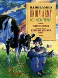 Cover: Dadblamed Union Army Cow - Candlewick Press,U.S.