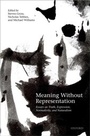 Cover: Meaning Without Representation - OUP eBook