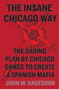 Bild: The Insane Chicago Way - University of Chicago Press