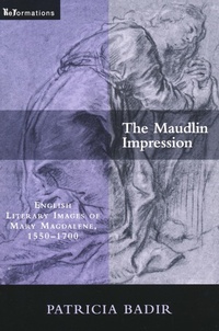 Enlarge image Cover: The Maudlin Impression - University of Notre Dame Press