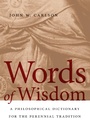 Cover: Words of Wisdom - University of Notre Dame Press