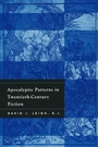 Cover: Apocalyptic Patterns in Twentieth-Century Fiction - University of Notre Dame Press