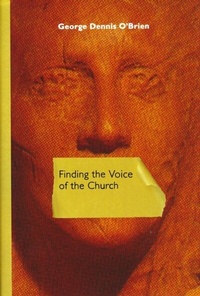 Abbildung von: Finding the Voice of the Church - University of Notre Dame Press