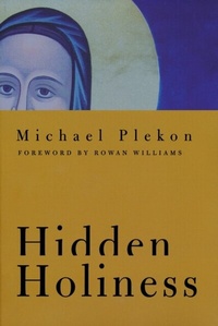 Abbildung von: Hidden Holiness - University of Notre Dame Press
