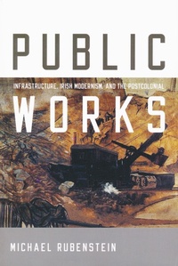 Enlarge image Cover: Public Works - University of Notre Dame Press
