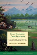 Cover: Forest Guardians, Forest Destroyers - University of Washington Press
