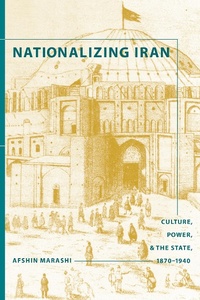 Bild vergrößern Bild: Nationalizing Iran - University of Washington Press