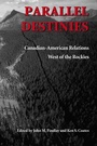 Cover: Parallel Destinies - University of Washington Press