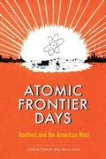 Cover: Atomic Frontier Days - University of Washington Press