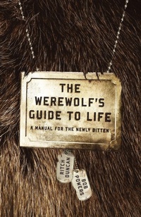Enlarge image Cover: The Werewolf's Guide To Life - Bantam Books