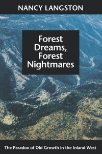 Abbildung von: Forest Dreams, Forest Nightmares - University of Washington Press