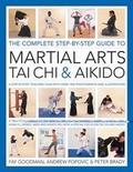 Cover: Complete Step-by-step Guide to Martial Arts, Tai Chi and Aikido - Lorenz Books