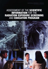 Enlarge image Cover: Assessment of the Scientific Information for the Radiation Exposure Screening and Education Program - National Academies Press