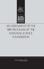 Cover: An Assessment of the SBIR Program at the National Science Foundation - National Academies Press