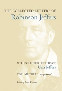 Abbildung von: The Collected Letters of Robinson Jeffers, with Selected Letters of Una Jeffers - Stanford University Press