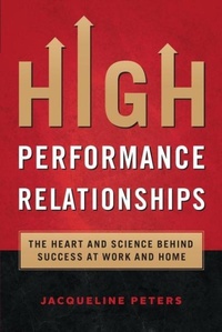 Enlarge image Cover: High Performance Relationships - InnerActive Leadership Associates Inc