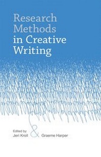 Enlarge image Cover: Research Methods in Creative Writing - Bloomsbury Academic