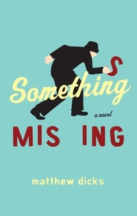 Enlarge image Cover: Something Missing - Crown