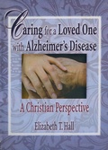 Cover: Caring for a Loved One with Alzheimer's Disease - Routledge