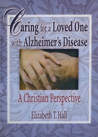 Bild vergrößern Bild: Caring for a Loved One with Alzheimer's Disease - Routledge