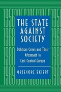 Cover: The State against Society - Princeton University Press