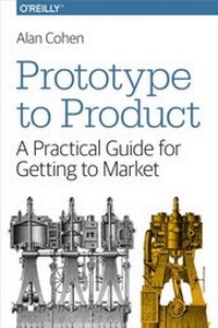 Abbildung von: Prototype to Product - O'Reilly