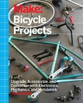 Cover: Make: Bicycle Projects - Make Community LLC