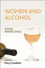 Cover: Women and Alcohol - Policy Press
