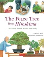 Cover: Peace Tree from Hiroshima - Tuttle Publishing