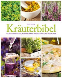 Abbildung von: Kräuterbibel - Parragon Books Ltd Bath